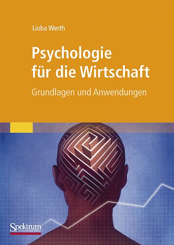 Psychologie für die Wirtschaft