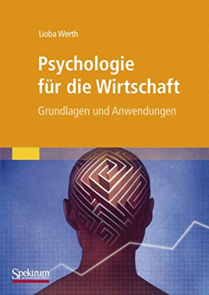 Psychologie für die Wirtschaft