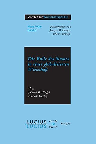 Die Rolle des Staates in der globalisierten Wirtschaft