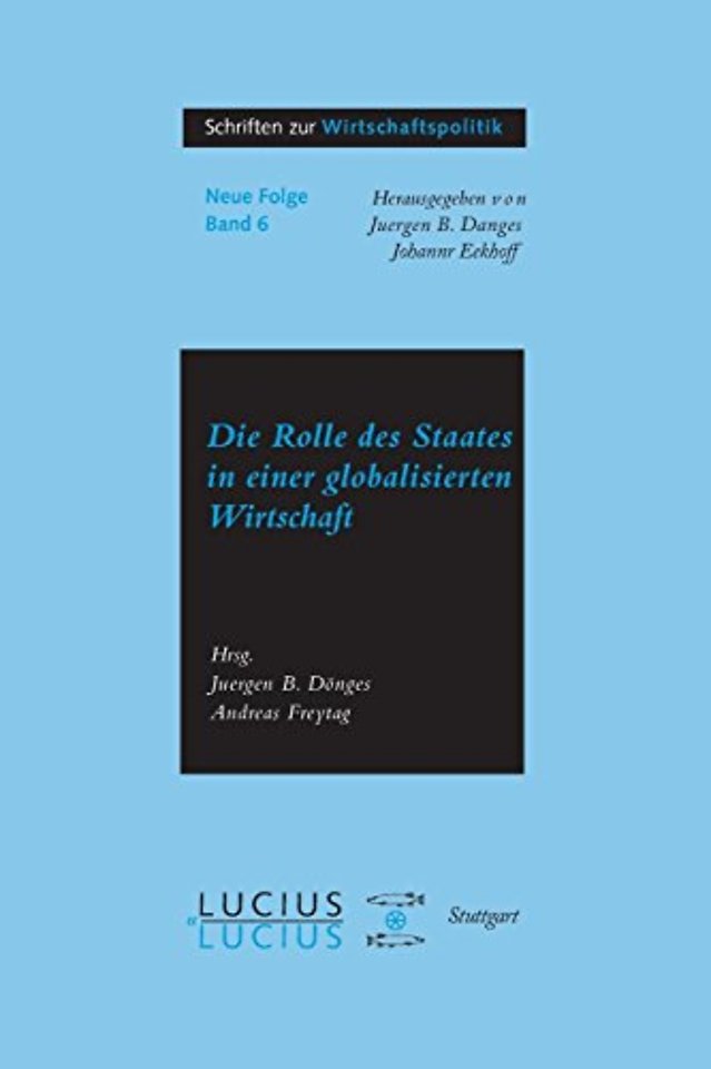 Die Rolle des Staates in der globalisierten Wirtschaft