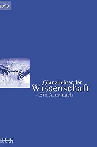 Glanzlichter der Wissenschaft 1998 – Ein Almanach