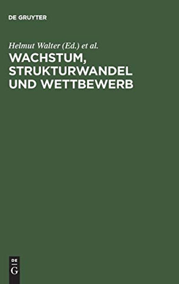 Wachstum, Strukturwandel und Wettbewerb – Festschrift für Klaus Herdzina