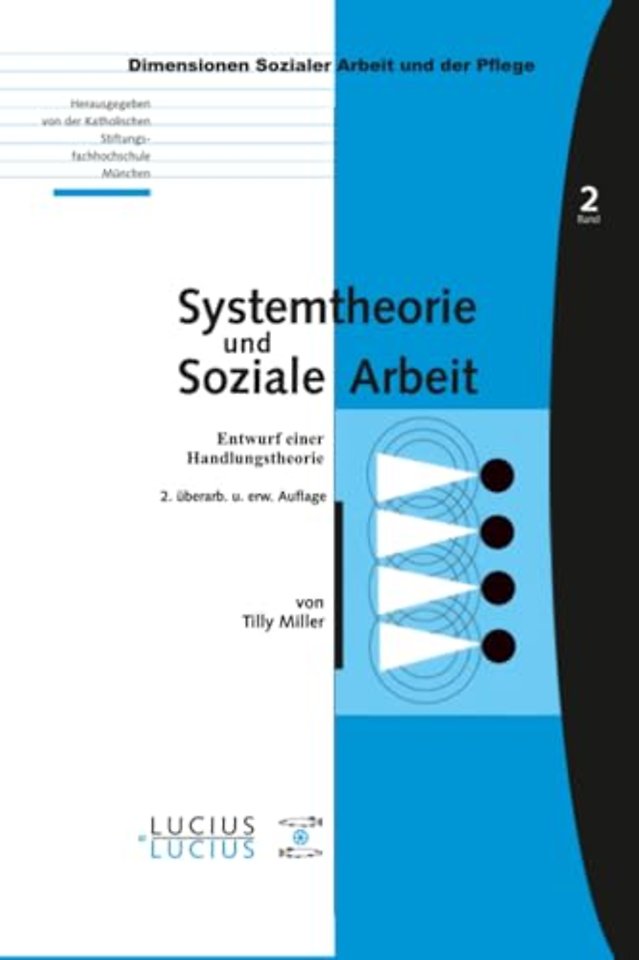 Systemtheorie und soziale Arbeit – Entwurf einer Handlungstheorie
