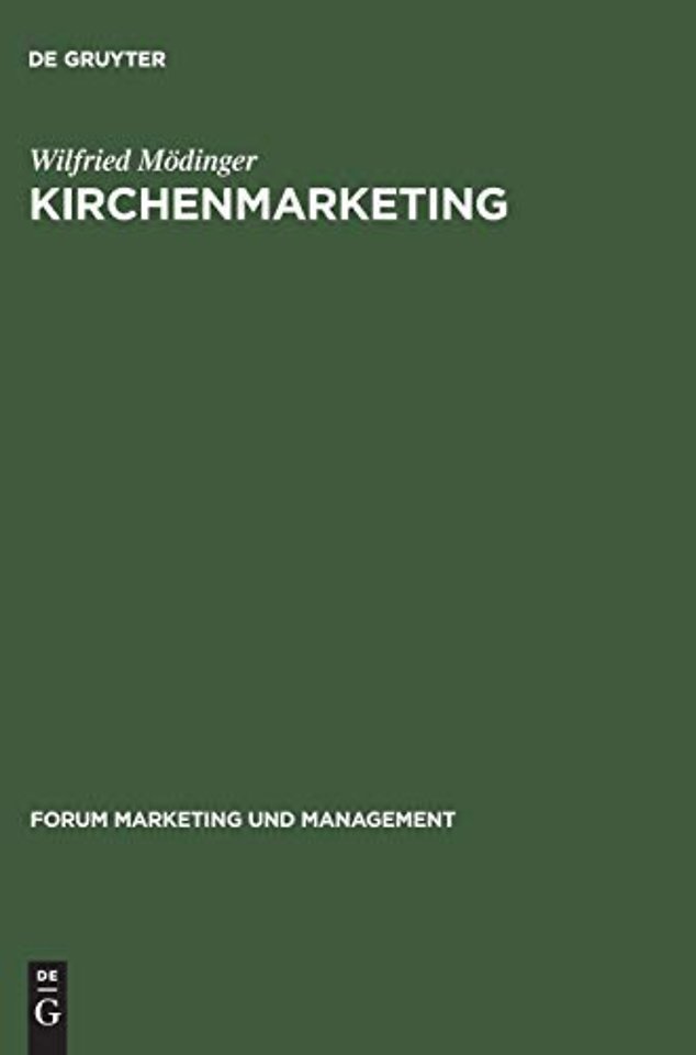 Kirchenmarketing – Strategisches Marketing für kirchliche Angebote