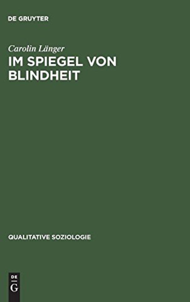 Im Spiegel von Blindheit – Eine Kultursoziologie des Sehens
