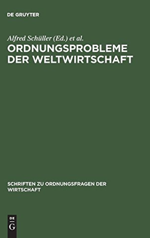 Ordnungsprobleme der Weltwirtschaft