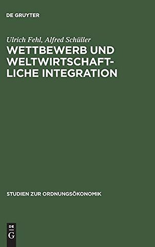 Wettbewerb und weltwirtschaftliche Integration – Triebkräfte des Transformationsprozesses