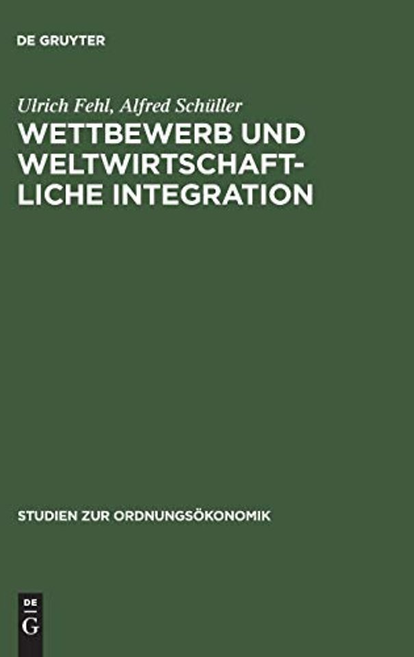 Wettbewerb und weltwirtschaftliche Integration – Triebkräfte des Transformationsprozesses