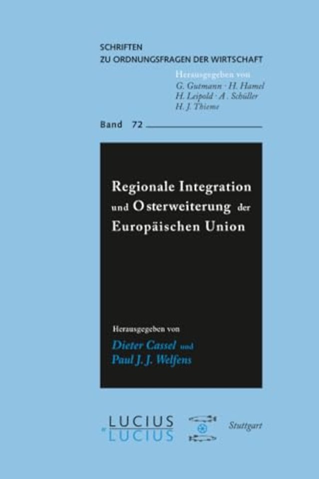 Regionale Integration und Osterweiterung der Europäischen Union
