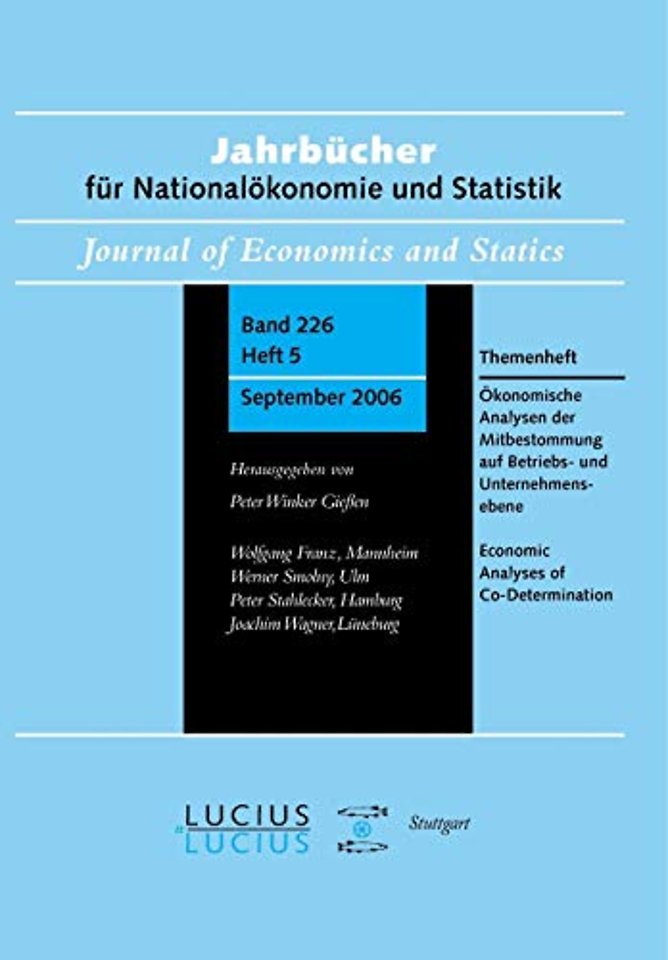 Ökonomische Analysen der Mitbestimmung auf Betri – Themenheft Jahrbücher für Nationalökonomie und Statistik 5/2006