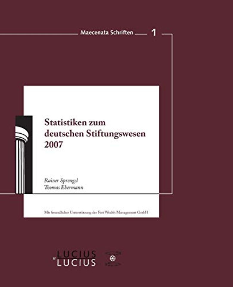 Statistiken zum Deutschen Stiftungswesen 2007
