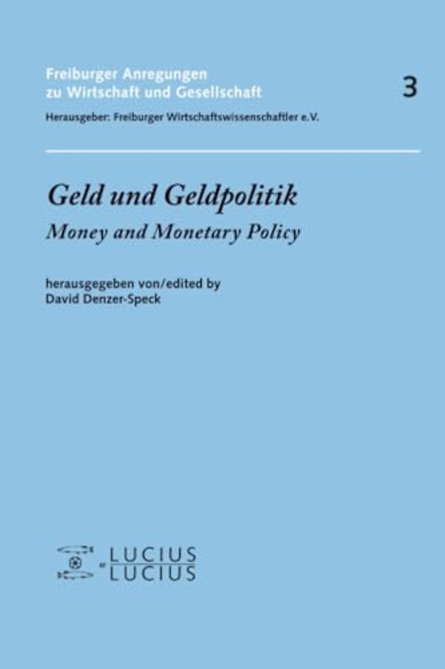 Geld und Geldpolitik – Money and Monetary Policy