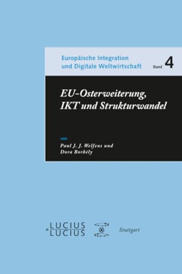 EU–Osterweiterung, IKT und Strukturwandel