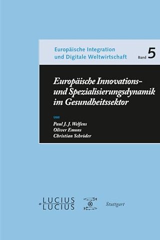 Europäische Innovations– und Spezialisierungsdyn – Vergleichsperspektiven und wirtschaftspolitische Konsequenzen