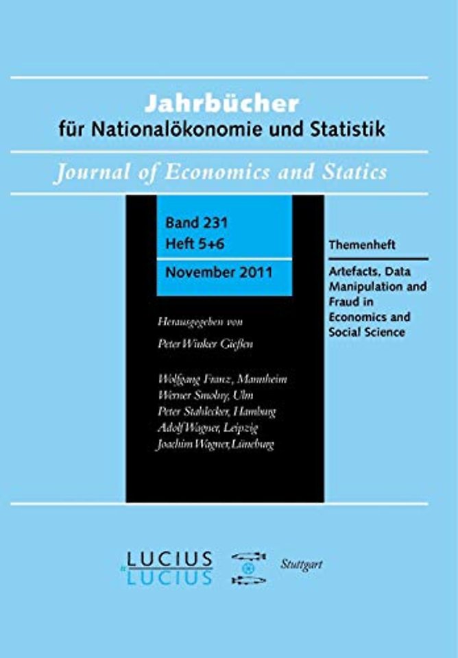 Methodological Artefacts, Data Manipulation and – Themenheft 5+6/Bd. 231(2011) Jahrbücher für Nationalökonomie und Statistik
