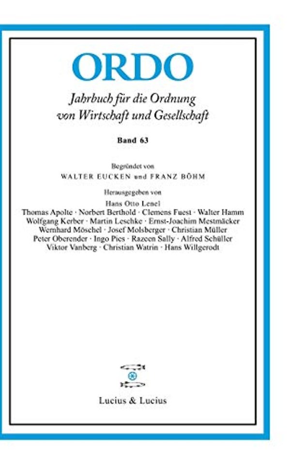 ORDO 63 – Jahrbuch für die Ordnung von Wirtschaft und Gesellschaft