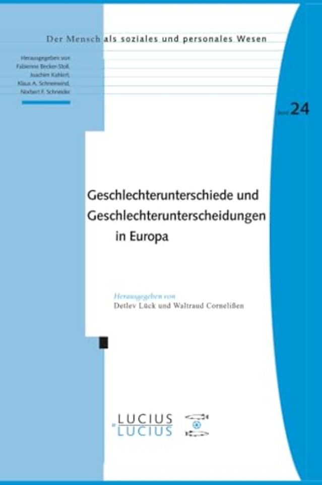 Geschlechterunterschiede und Geschlechterunterscheidungen in Europa