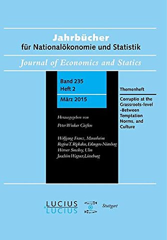 Corruption at the Grassroots–level – Between Tem – Themenheft Jahrbücher für Nationalökonomie und Statistik 2/2015