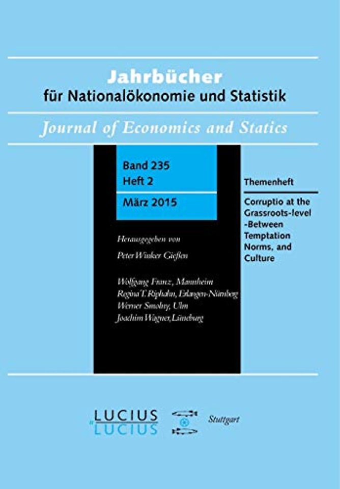 Corruption at the Grassroots–level – Between Tem – Themenheft Jahrbücher für Nationalökonomie und Statistik 2/2015