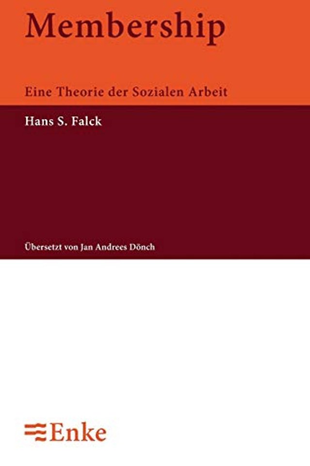 Membership – Eine Theorie der Sozialen Arbeit