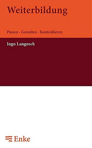 Weiterbildung – Planen – Gestalten – Kontrollieren