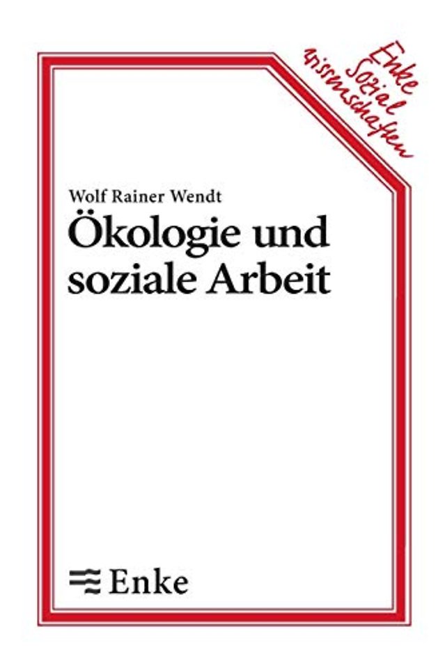 Ökologie und soziale Arbeit