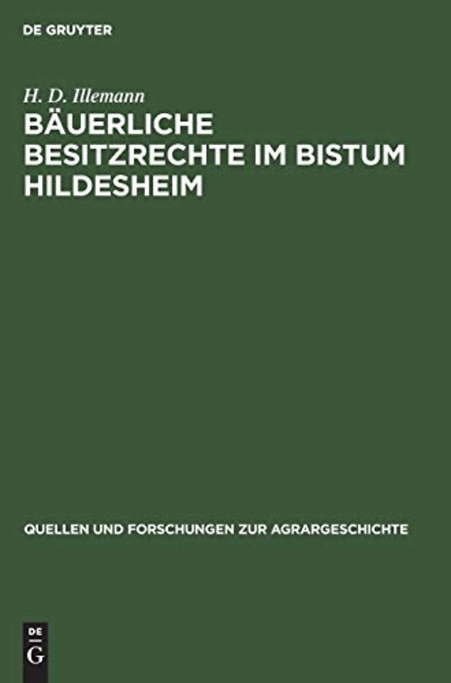 Bäuerliche Besitzrechte im Bistum Hildesheim
