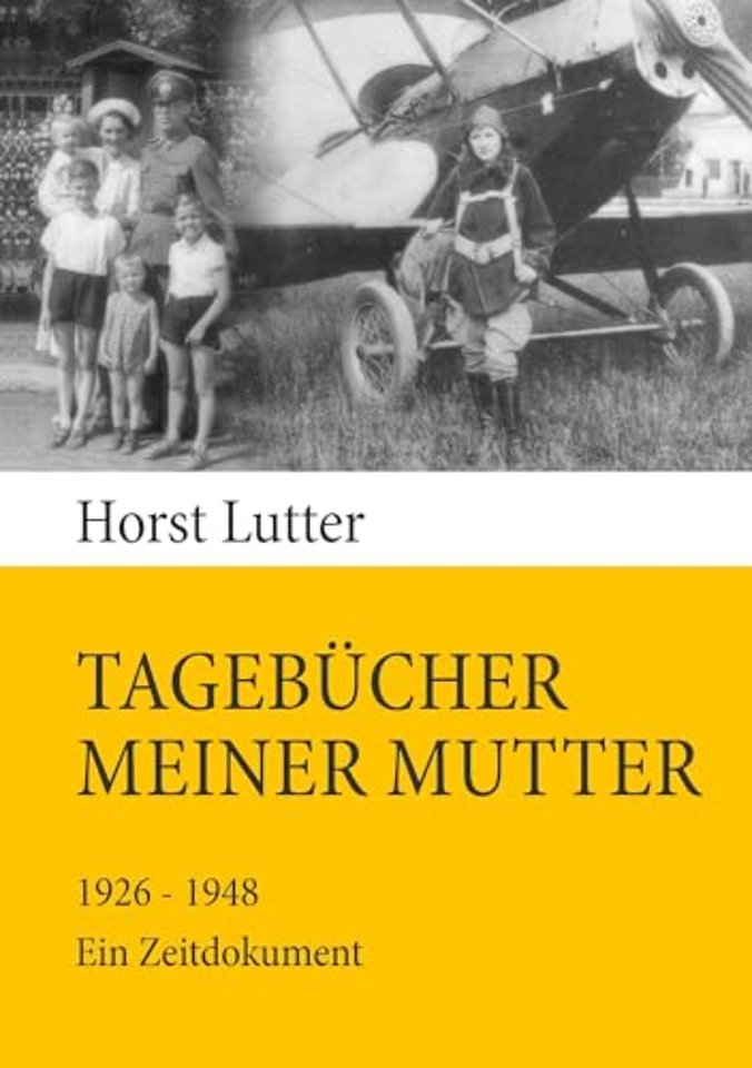 Tagebucher meiner Mutter
