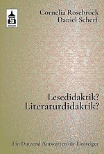 Lesedidaktik? Literaturdidaktik?