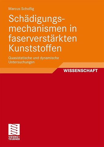 Schädigungsmechanismen in faserverstärkten Kunststoffen