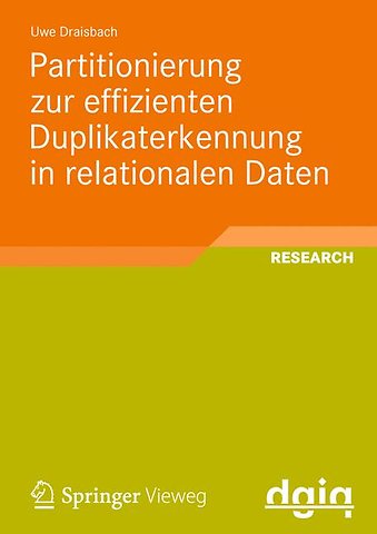 Partitionierung zur effizienten Duplikaterkennung in relationalen Daten