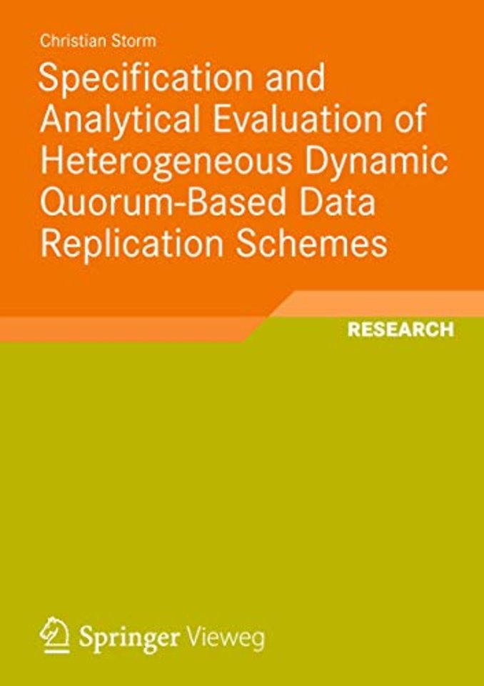 Specification and Analytical Evaluation of Heterogeneous Dynamic Quorum-Based Data Replication Schemes