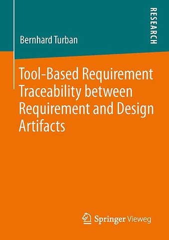 Tool-Based Requirement Traceability between Requirement and Design Artifacts