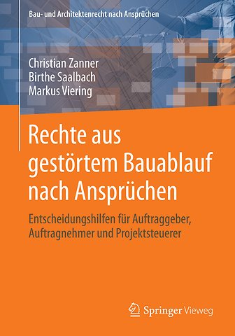 Rechte aus gestörtem Bauablauf nach Ansprüchen
