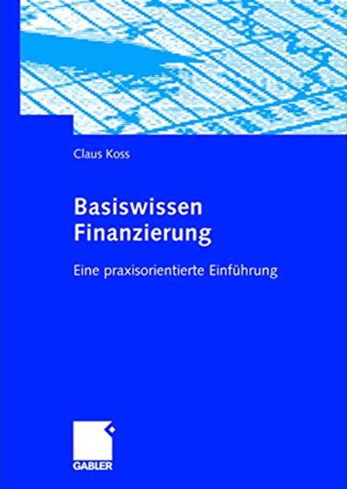 Basiswissen Finanzierung