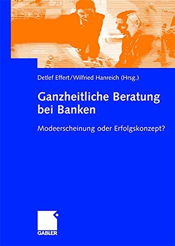 Ganzheitliche Beratung bei Banken