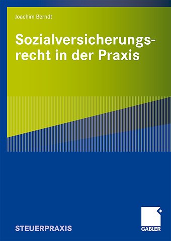 Sozialversicherungsrecht in der Praxis