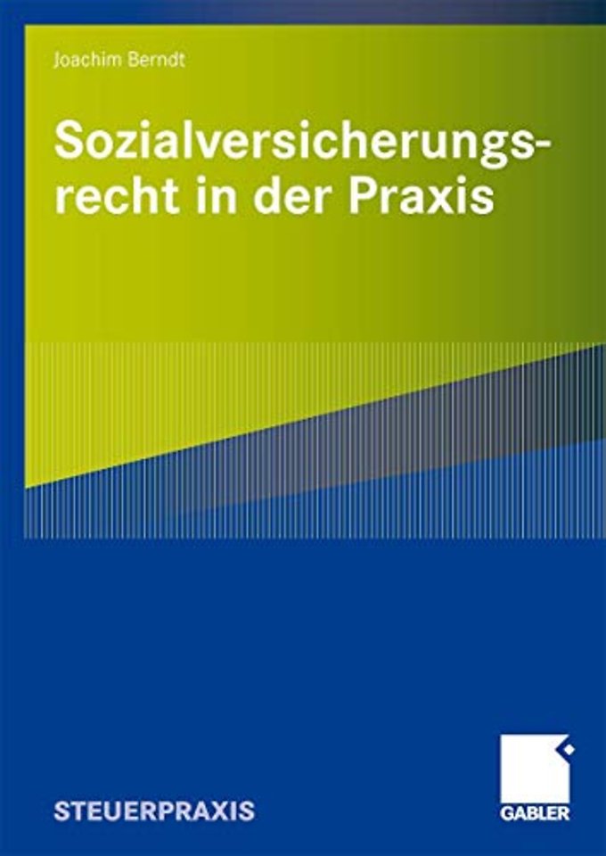 Sozialversicherungsrecht in der Praxis