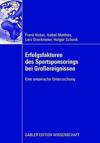Erfolgsfaktoren des Sportsponsorings bei Großereignissen