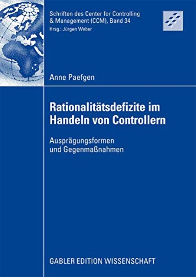 Rationalitätsdefizite im Handeln von Controllern