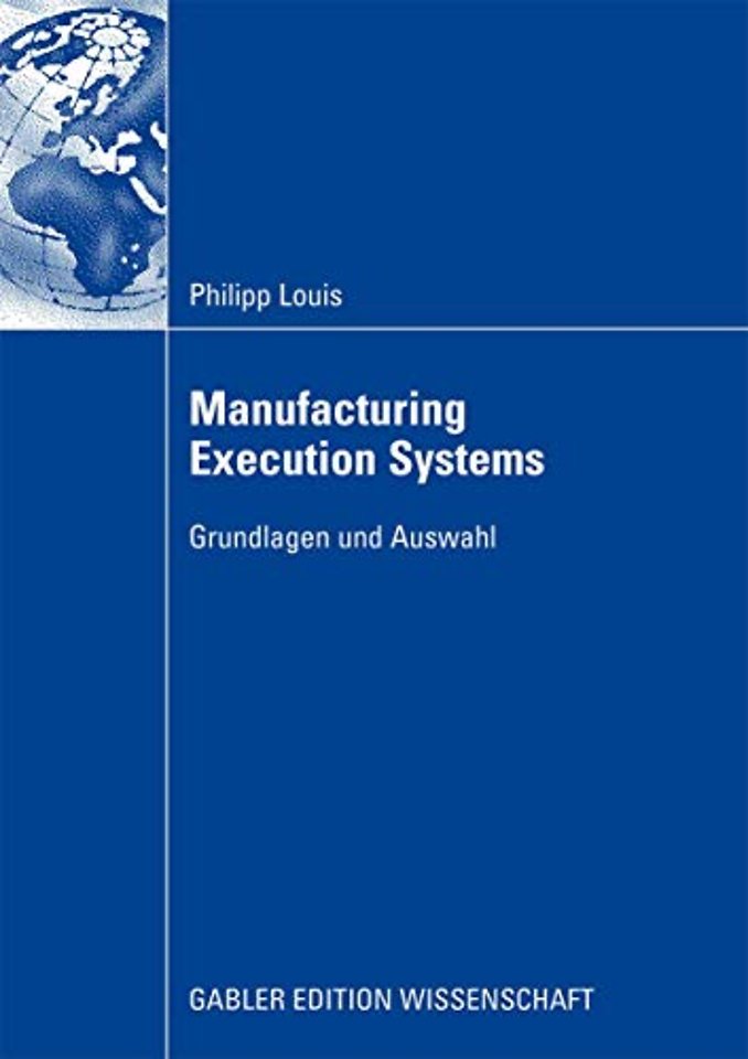 Manufacturing Execution Systems