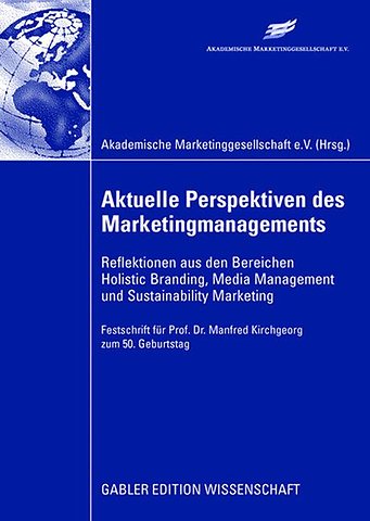Aktuelle Perspektiven des Marketingmanagements