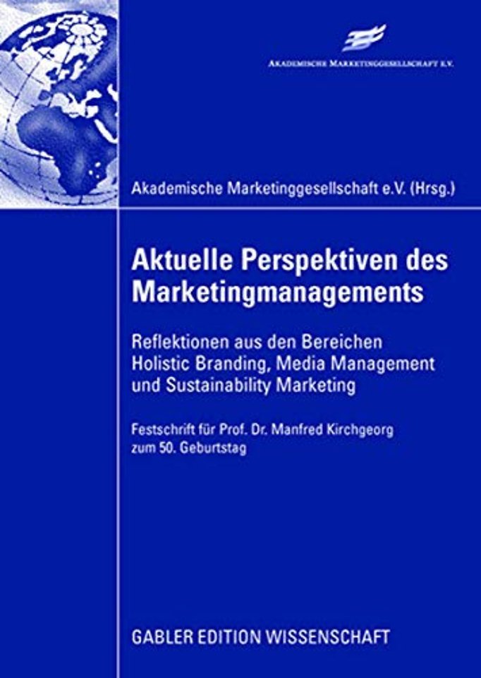 Aktuelle Perspektiven des Marketingmanagements
