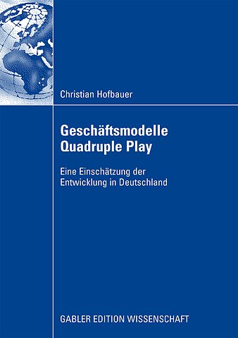 Geschäftsmodelle Quadruple Play