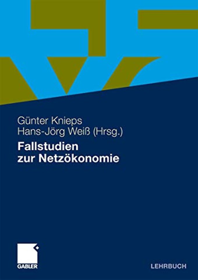 Fallstudien zur Netzökonomie