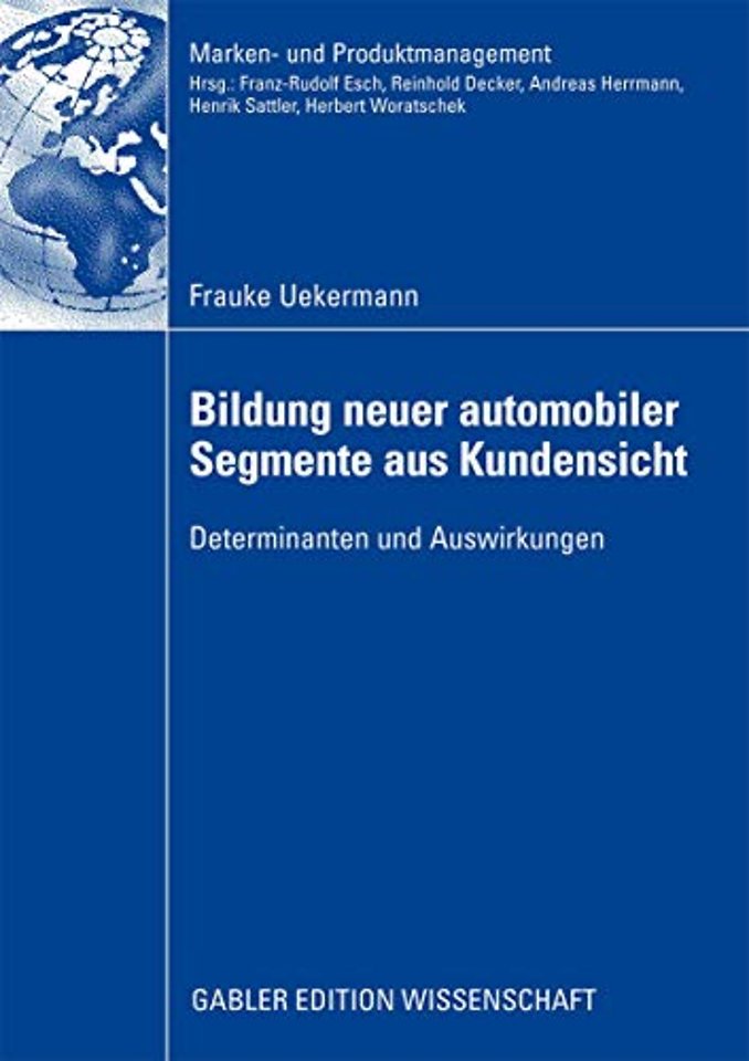 Bildung neuer automobiler Segmente aus Kundensicht