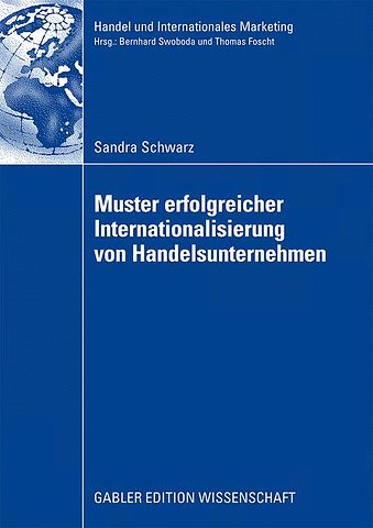 Muster erfolgreicher Internationalisierung von Handelsunternehmen