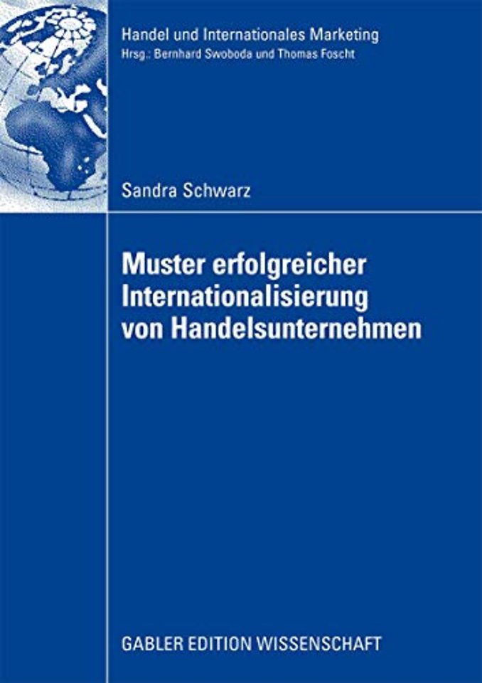 Muster erfolgreicher Internationalisierung von Handelsunternehmen