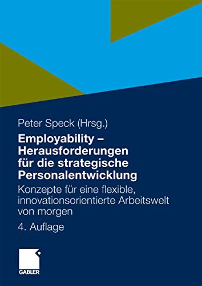 Employability - Herausforderungen für die strategische Personalentwicklung