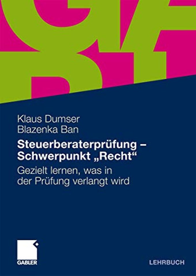 Steuerberaterprüfung - Schwerpunkt "Recht"